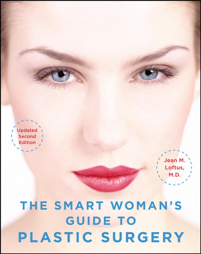 The Smart Woman's Guide to Plastic Surgery, Updated Second Edition | Zookal Textbooks | Zookal Textbooks