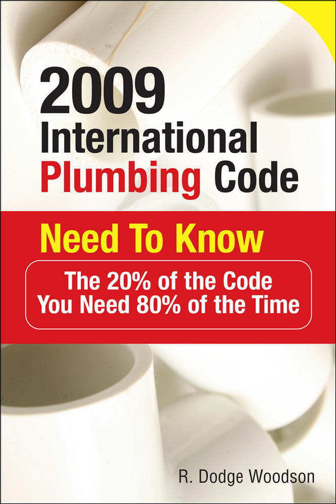 2009 International Plumbing Code Need to Know: The 20% of the Code You Need 80% of the Time | Zookal Textbooks | Zookal Textbooks