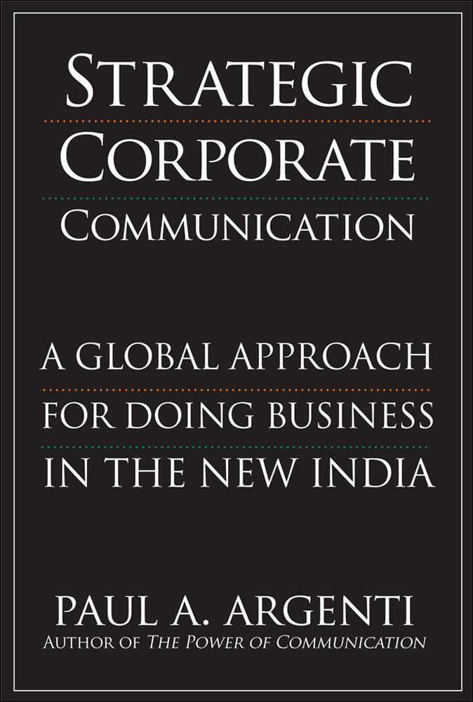 Strategic Corporate Communications: A Global Approach for Doing Business in the New India | Zookal Textbooks | Zookal Textbooks