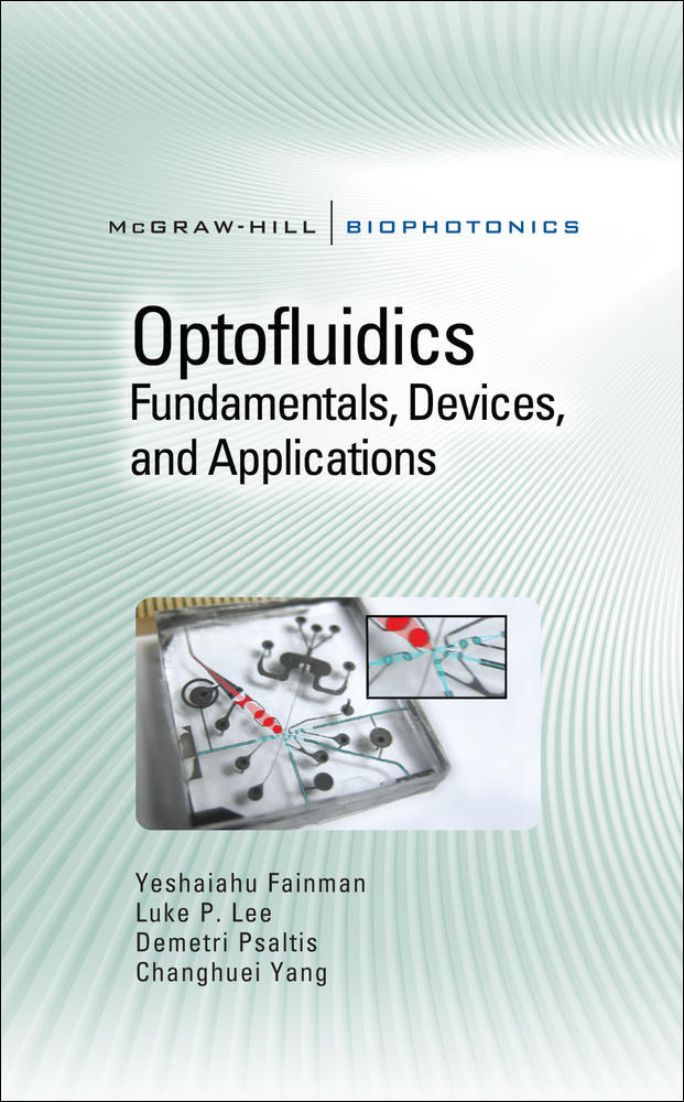 Optofluidics: Fundamentals, Devices, and Applications | Zookal Textbooks | Zookal Textbooks