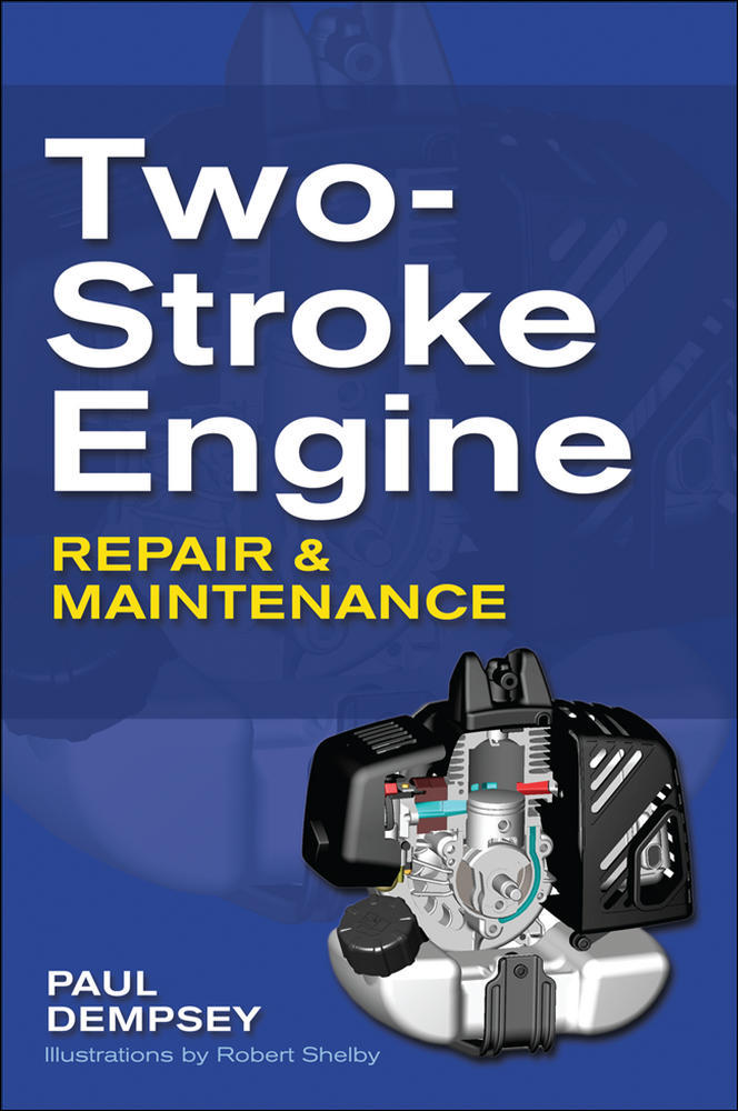 Two-Stroke Engine Repair and Maintenance | Zookal Textbooks | Zookal Textbooks
