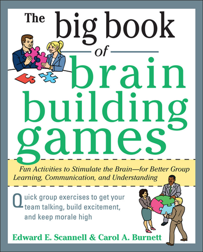 The Big Book of Brain-Building Games: Fun Activities to Stimulate the Brain for Better Learning, Communication and Teamwork | Zookal Textbooks | Zookal Textbooks
