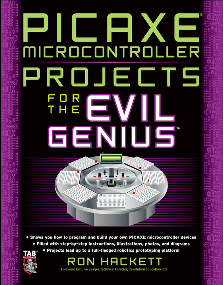 PICAXE Microcontroller Projects for the Evil Genius | Zookal Textbooks | Zookal Textbooks