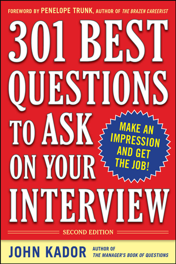 301 Best Questions to Ask on Your Interview, Second Edition | Zookal Textbooks | Zookal Textbooks