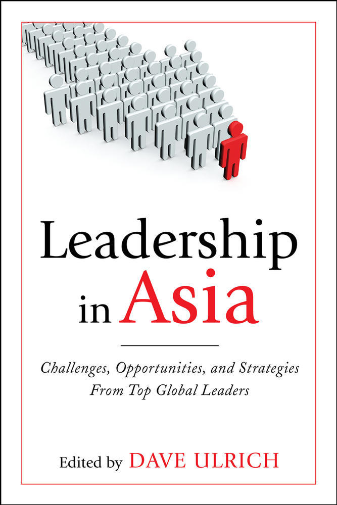 Leadership in Asia: Challenges, Opportunities, and Strategies From Top Global Leaders | Zookal Textbooks | Zookal Textbooks