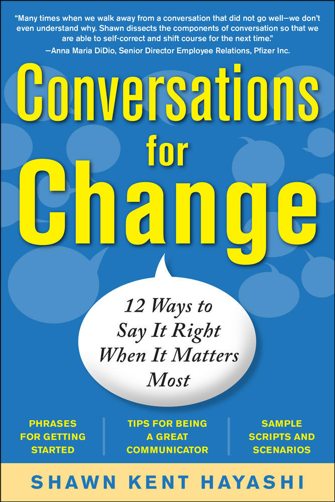 Conversations for Change: 12 Ways to Say it Right When It Matters Most | Zookal Textbooks | Zookal Textbooks