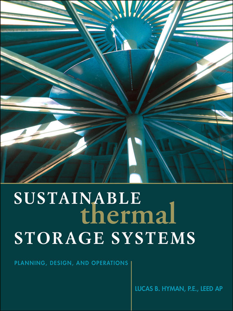 Sustainable Thermal Storage Systems Planning Design and Operations | Zookal Textbooks | Zookal Textbooks