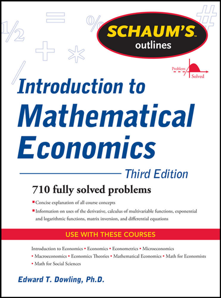 Schaum's Outline of Introduction to Mathematical Economics, 3rd Edition | Zookal Textbooks | Zookal Textbooks