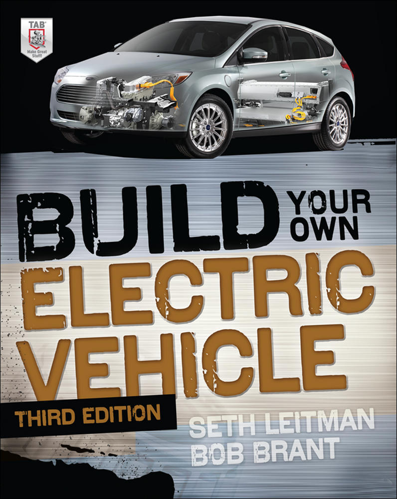 Build Your Own Electric Vehicle, Third Edition | Zookal Textbooks | Zookal Textbooks