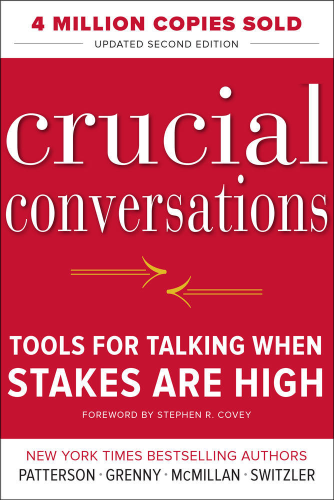 Crucial Conversations Tools for Talking When Stakes Are High, Second Edition | Zookal Textbooks | Zookal Textbooks