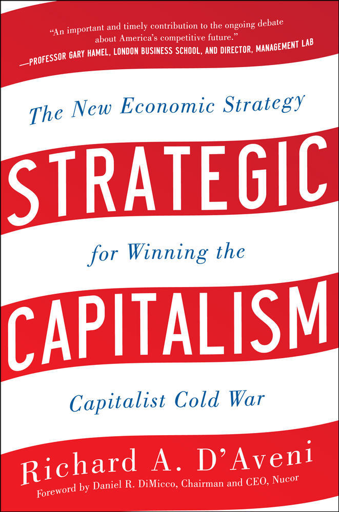 Strategic Capitalism: The New Economic Strategy for Winning the Capitalist Cold War | Zookal Textbooks | Zookal Textbooks