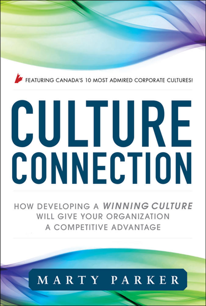 Culture Connection:  How Developing a Winning Culture Will Give Your Organization a Competitive Advantage | Zookal Textbooks | Zookal Textbooks