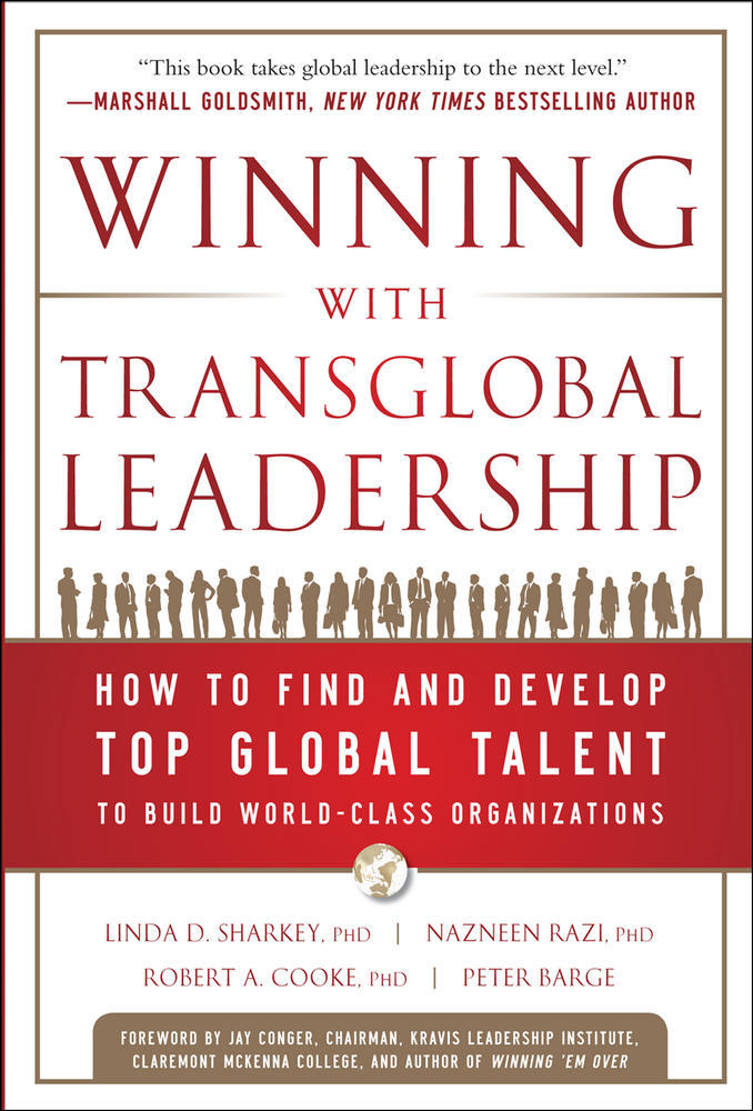 Winning with Transglobal Leadership: How to Find and Develop Top Global Talent to Build World-Class Organizations | Zookal Textbooks | Zookal Textbooks
