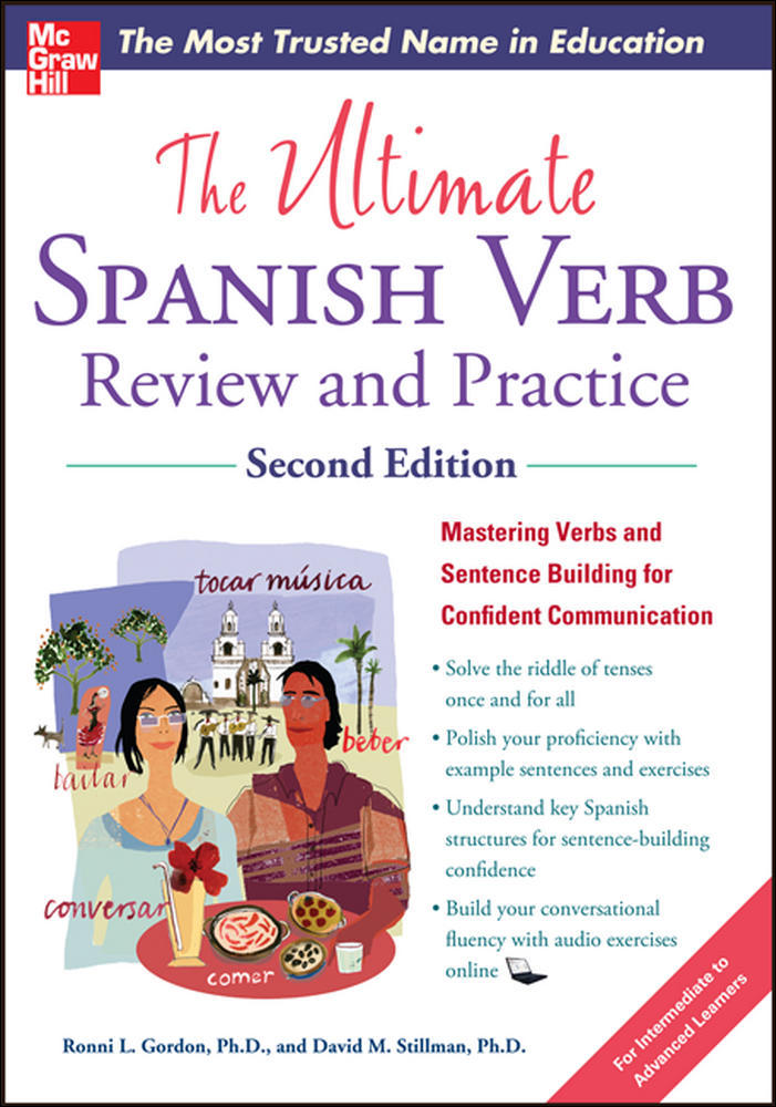 The Ultimate Spanish Verb Review and Practice, Second Edition | Zookal Textbooks | Zookal Textbooks
