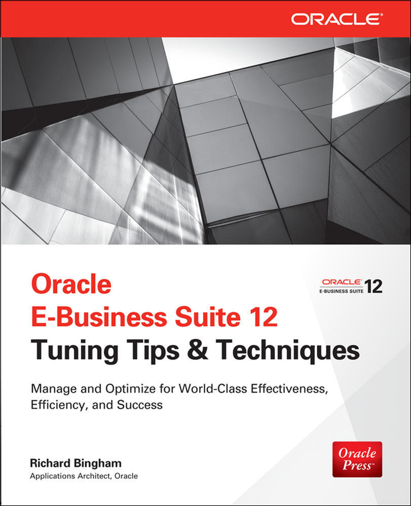 Oracle E-Business Suite 12 Tuning Tips & Techniques | Zookal Textbooks | Zookal Textbooks