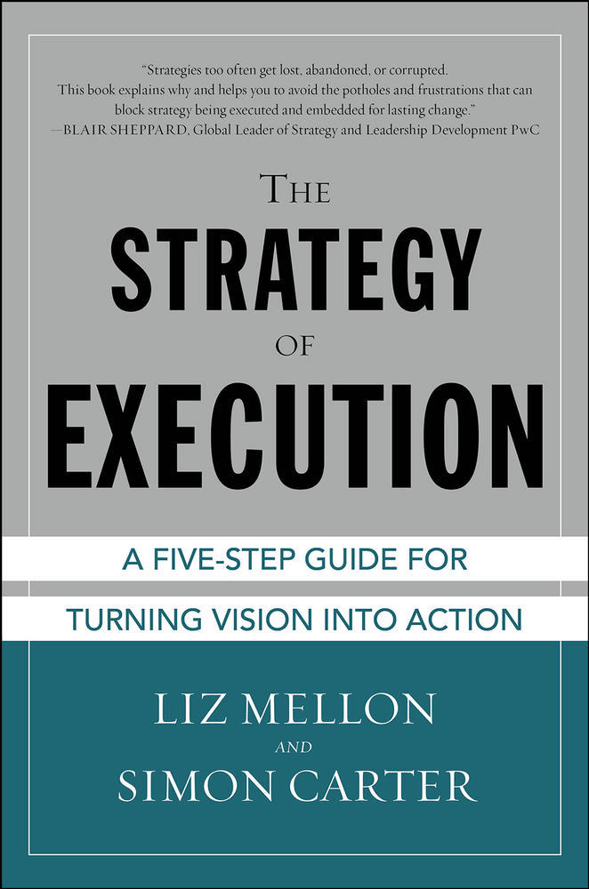 The Strategy of Execution: A Five Step Guide for Turning Vision into Action | Zookal Textbooks | Zookal Textbooks