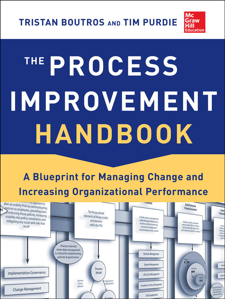 The Process Improvement Handbook: A Blueprint for Managing Change and Increasing Organizational Performance | Zookal Textbooks | Zookal Textbooks