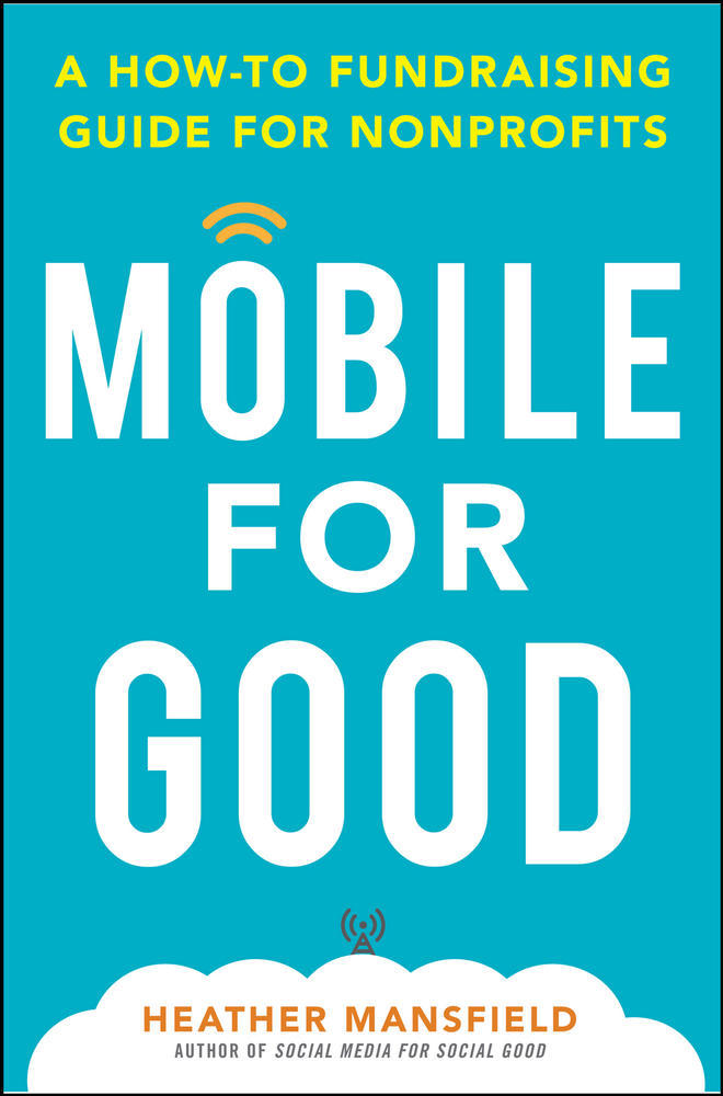 Mobile for Good: A How-To Fundraising Guide for Nonprofits | Zookal Textbooks | Zookal Textbooks