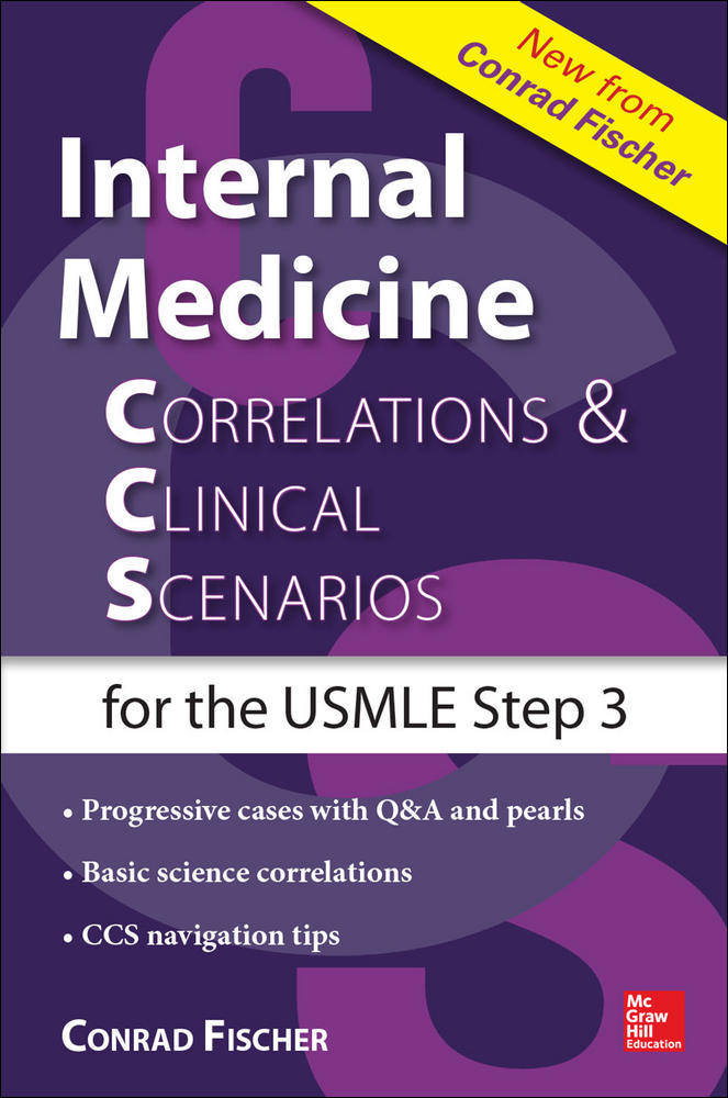 Internal Medicine Correlations and Clinical Scenarios (CCS) USMLE Step 3 | Zookal Textbooks | Zookal Textbooks