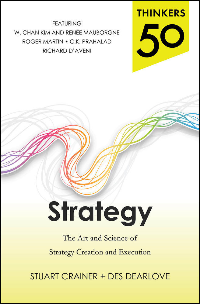 Thinkers 50 Strategy: The Art and Science of Strategy Creation and Execution | Zookal Textbooks | Zookal Textbooks