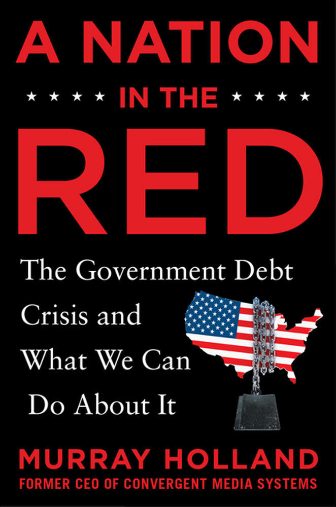 A Nation in the Red: The Government Debt Crisis and What We Can Do About It | Zookal Textbooks | Zookal Textbooks