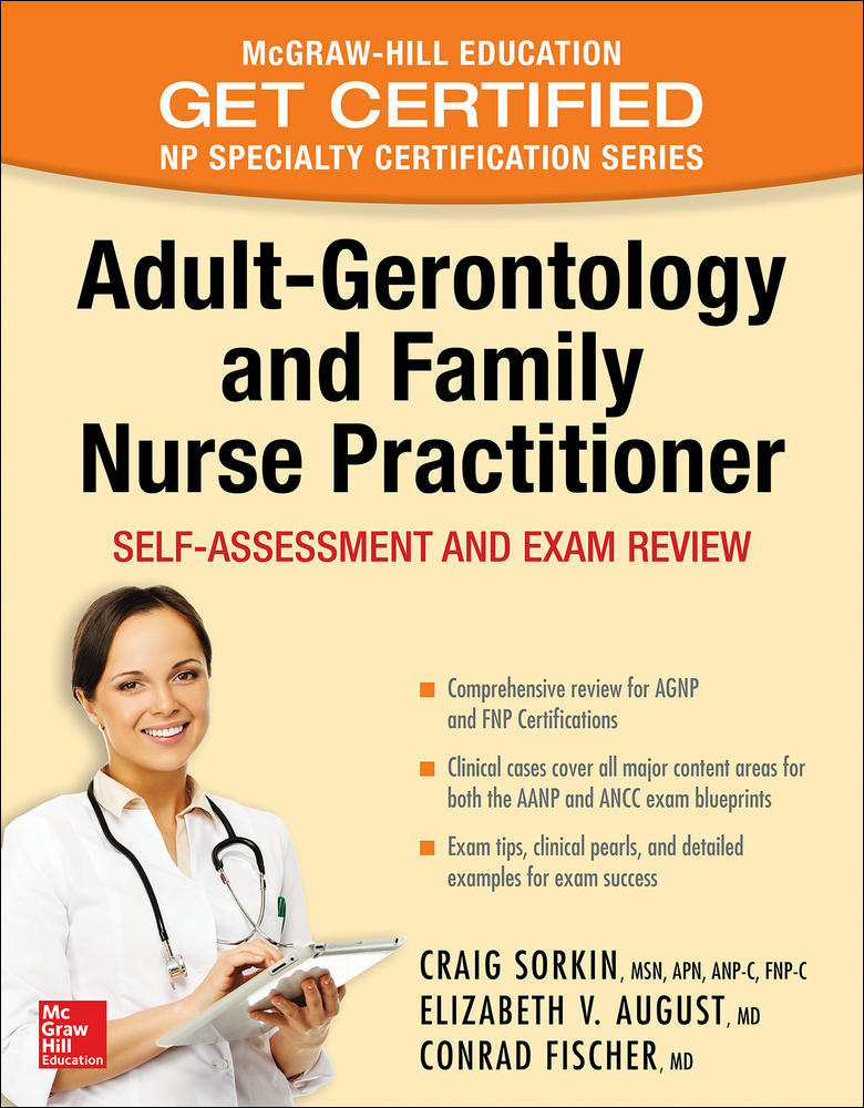 Adult-Gerontology and Family Nurse Practitioner: Self-Assessment and Exam Review | Zookal Textbooks | Zookal Textbooks