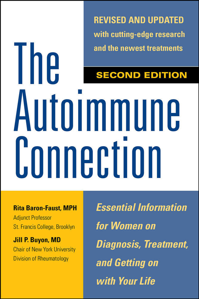 The Autoimmune Connection: Essential Information for Women on Diagnosis, Treatment, and Getting On With Your Life | Zookal Textbooks | Zookal Textbooks