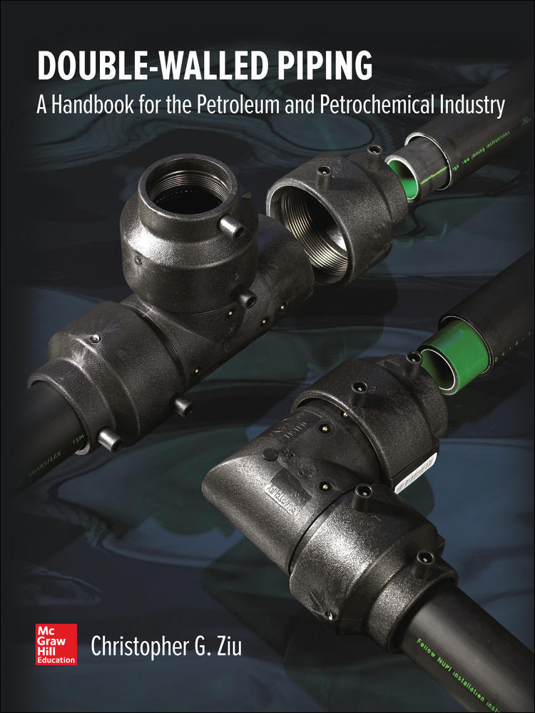 Double Walled Piping: A Handbook for the Petroleum and Petrochemical Industry | Zookal Textbooks | Zookal Textbooks