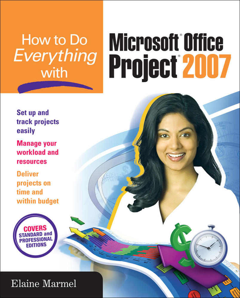 How to Do Everything with Microsoft Office Project 2007 | Zookal Textbooks | Zookal Textbooks