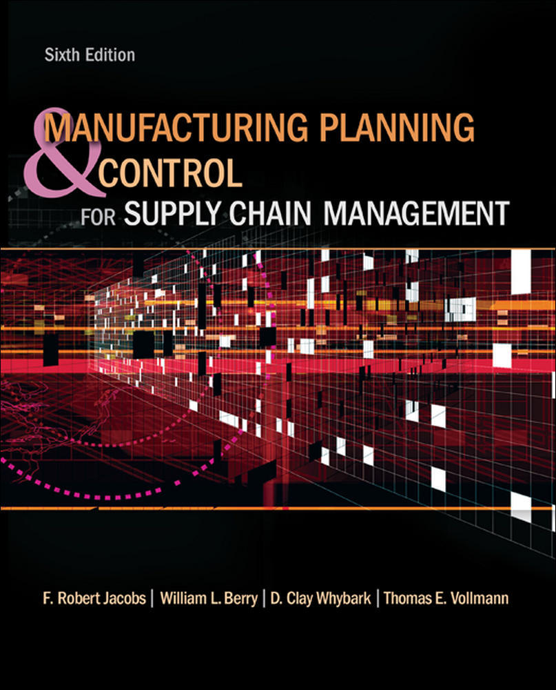 Manufacturing Planning and Control for Supply Chain Management | Zookal Textbooks | Zookal Textbooks