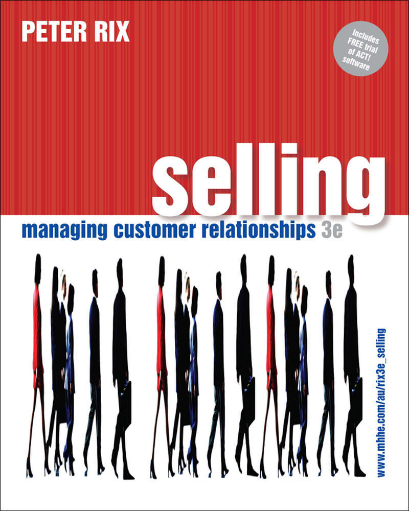 Selling: Managing Customer Relationships | Zookal Textbooks | Zookal Textbooks