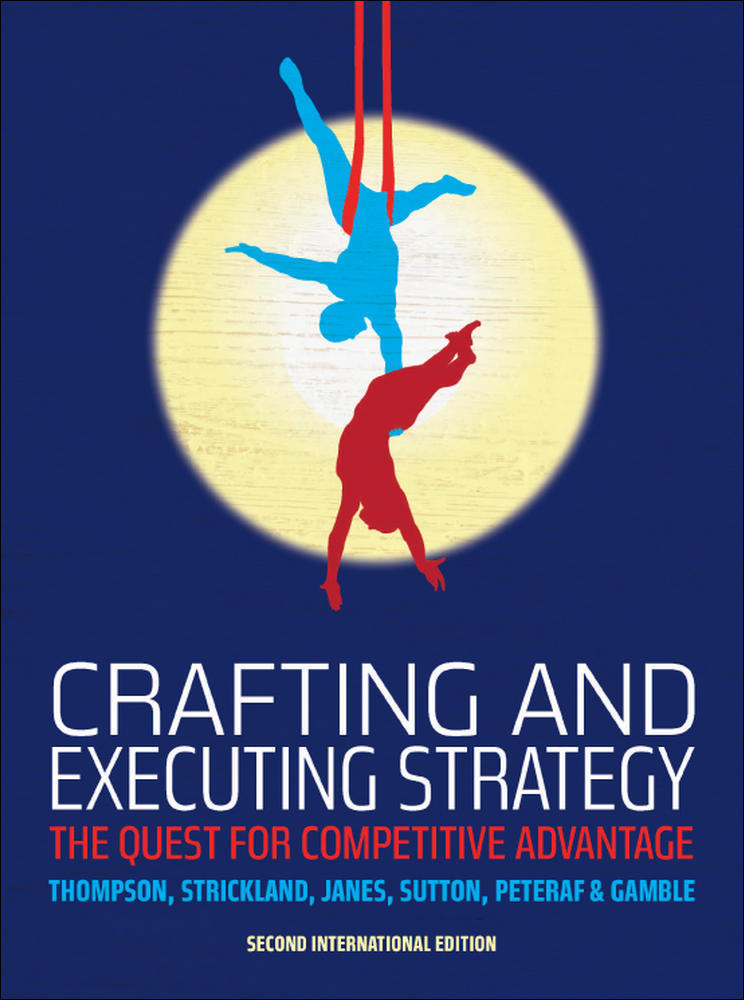 Crafting and Executing Strategy | Zookal Textbooks | Zookal Textbooks
