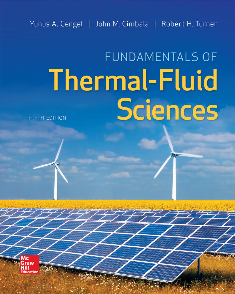 Fundamentals of Thermal-Fluid Sciences | Zookal Textbooks | Zookal Textbooks
