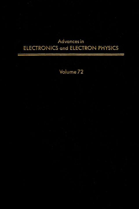 ADV ELECTRONICS ELECTRON PHYSICS V72 | Zookal Textbooks | Zookal Textbooks
