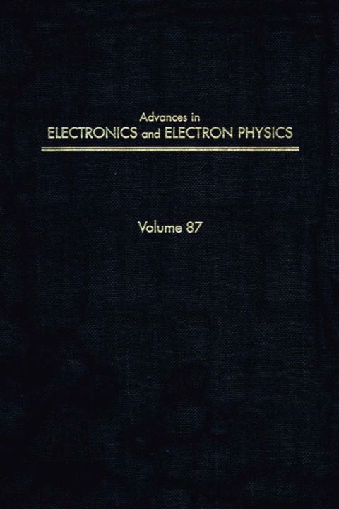 ADV ELECTRONICS ELECTRON PHYSICS V87 | Zookal Textbooks | Zookal Textbooks
