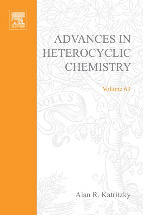 Advances in Heterocyclic Chemistry: Volume 63 | Zookal Textbooks | Zookal Textbooks