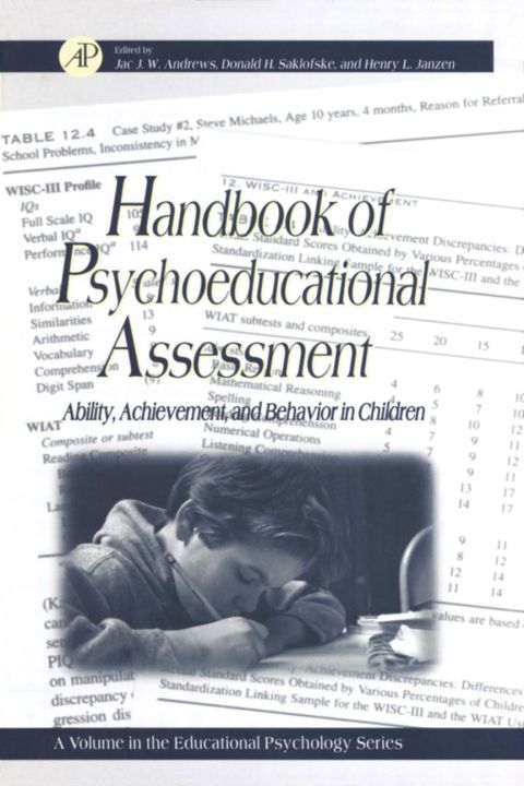 Handbook of Psychoeducational Assessment: A Practical HandbookA Volume in the EDUCATIONAL PSYCHOLOGY Series | Zookal Textbooks | Zookal Textbooks