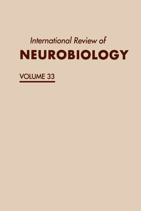 International Review of Neurobiology: Volume 33 | Zookal Textbooks | Zookal Textbooks