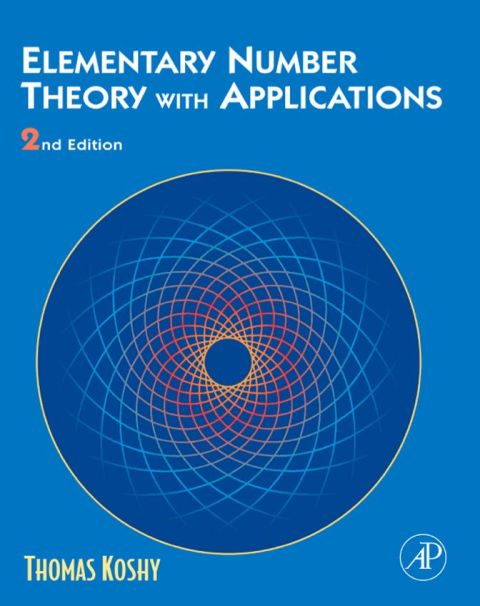 Elementary Number Theory with Applications | Zookal Textbooks | Zookal Textbooks