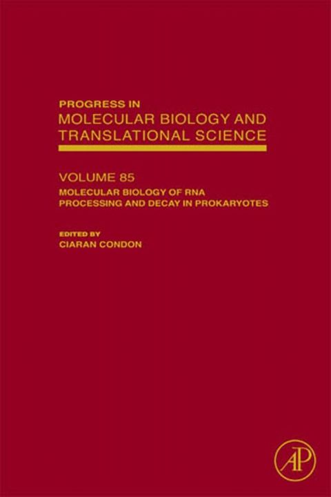Molecular Biology of RNA Processing and Decay in Prokaryotes | Zookal Textbooks | Zookal Textbooks