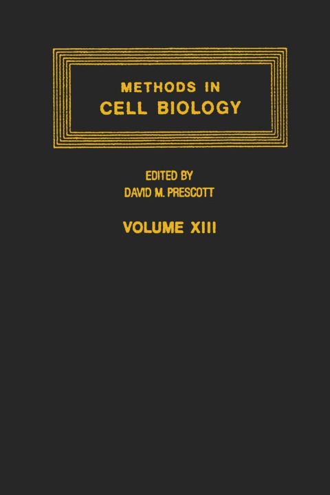 METHODS IN CELL BIOLOGY,VOLUME 13 | Zookal Textbooks | Zookal Textbooks