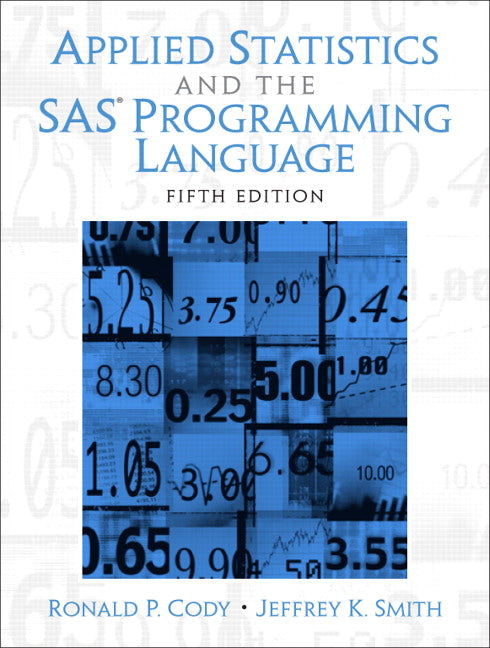 Applied Statistics and the SAS Programming Language | Zookal Textbooks | Zookal Textbooks
