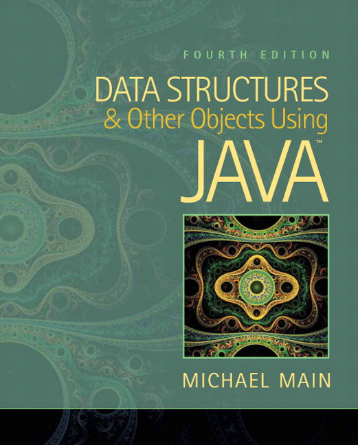 Data Structures and Other Objects Using Java | Zookal Textbooks | Zookal Textbooks