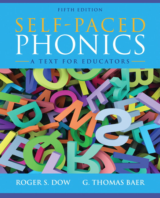 Self-Paced Phonics: A Text for Educators | Zookal Textbooks | Zookal Textbooks