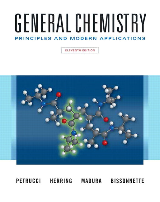General Chemistry: Principles and Modern Applications | Zookal Textbooks | Zookal Textbooks