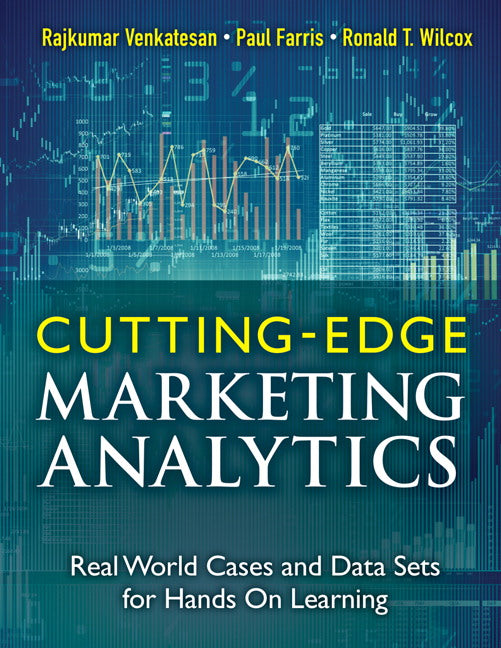 Cutting Edge Marketing Analytics: Real World Cases and Data Sets for Hands On Learning | Zookal Textbooks | Zookal Textbooks
