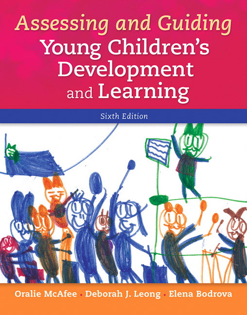 Assessing and Guiding Young Children's Development and Learning | Zookal Textbooks | Zookal Textbooks