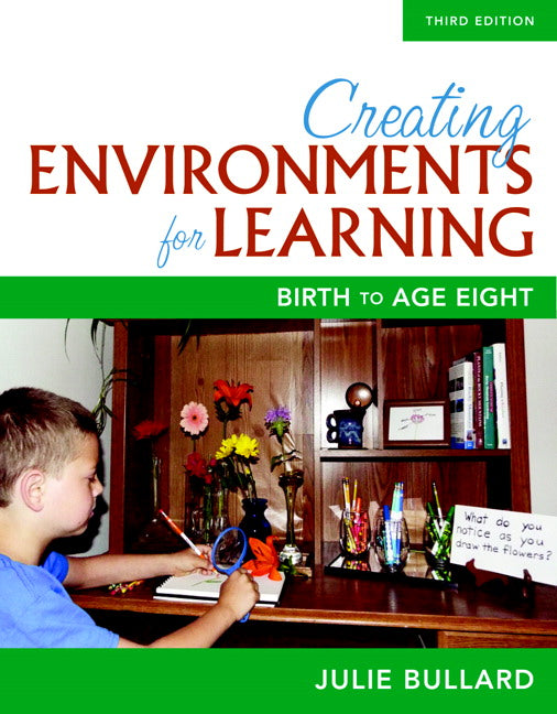 Creating Environments for Learning: Birth to Age Eight | Zookal Textbooks | Zookal Textbooks