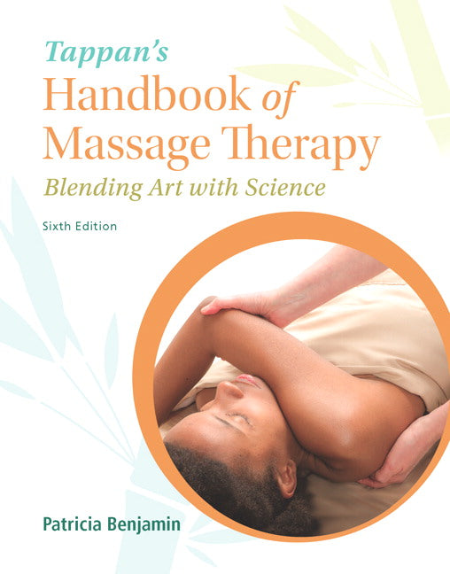 Tappan's Handbook of Massage Therapy: Blending Art with Science | Zookal Textbooks | Zookal Textbooks