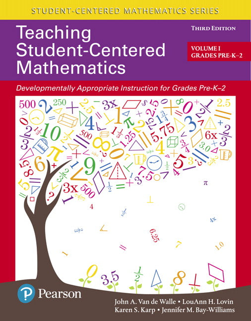 Teaching Student-Centered Mathematics: Developmentally Appropriate Instruction for Grades Pre-K-2 (Volume I) | Zookal Textbooks | Zookal Textbooks